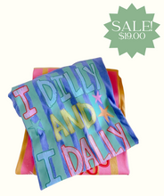 Load image into Gallery viewer, I Dilly &amp; I Dally Tee